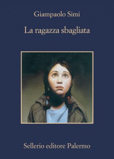 Letture in quarantena: Giampaolo Simi, verità e salvezza per La ragazza sbagliata